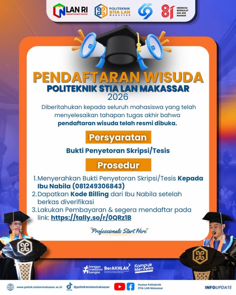 PENDAFTARAN WISUDA POLITEKNIK STIA LAN MAKASSAR 2026